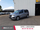 Opel Combo occasion Gris année 2021 boite Manuelle Annonce Opel Combo occasion Diesel Combo Life L1H1 1.5 Diesel 100 ch Start/Stop Elegance 5p à Libourne