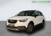 Opel Crossland X occasion année 2017 boite Manuelle Annonce Opel Crossland X occasion Essence 1.2 Turbo 110 ch BVM à Beaupuy