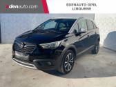 Opel Crossland X occasion année 2017 boite Manuelle Annonce Opel Crossland X occasion Essence 1.2 Turbo 110 ch ECOTEC Edition à Libourne