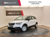 Annonce Opel Crossland X occasion Essence 1.2 Turbo 110 ch Edition à Libourne