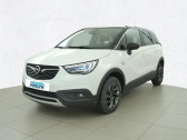 Annonce Opel Crossland X occasion Essence 1.2 Turbo 110 ch - Opel 2020  VERNOUILLET