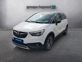 Opel Crossland X occasion année 2021 boite Manuelle Annonce Opel Crossland X occasion Essence 1.2 Turbo 110ch Opel 2020 6cv à Cherbourg-Octeville