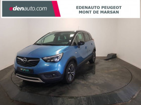 Opel Crossland X , garage edenauto Opel Mont de Marsan  Saint Pierre Du Mont