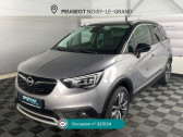 Opel Crossland X occasion année 2019 boite Automatique Annonce Opel Crossland X occasion Essence 1.2 Turbo 130ch Design 120 ans BVA Euro 6d-T à Noisy-le-Grand