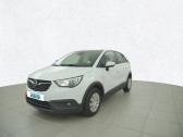 Opel Crossland X occasion année 2020 boite Manuelle Annonce Opel Crossland X occasion Essence Crossland X 1.2 83 ch à VERNOUILLET