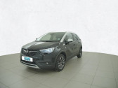 Opel Crossland X Crossland X 1.2 Turbo 110 ch   VERNOUILLET 28