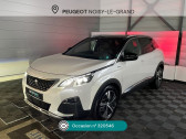 Peugeot 3008 occasion année 2018 boite Automatique Annonce Peugeot 3008 occasion Essence 1.6 THP 165ch GT Line S&S EAT6 à Noisy-le-Grand