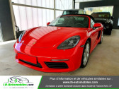 Porsche Boxster 718 occasion année 2018 boite Automatique Annonce Porsche Boxster 718 occasion Essence 2.0i 300 ch / PDK à Beaupuy
