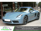 Porsche Boxster 718 occasion Gris année 2016 boite Automatique Annonce Porsche Boxster 718 occasion Essence 2.0i 300 ch / PDK à Beaupuy