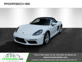 Porsche Boxster 718 occasion Blanc année 2018 boite Automatique Annonce Porsche Boxster 718 occasion Essence 2.0i 300 ch à Beaupuy