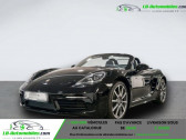 Porsche Boxster occasion année 2021 boite Automatique Annonce Porsche Boxster occasion Essence T 2.0i 300 ch PDK à Beaupuy