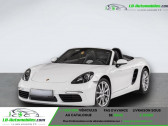 Porsche Boxster occasion année 2020 boite Manuelle Annonce Porsche Boxster occasion Essence T 2.0i 300 ch à Beaupuy