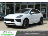 Porsche Macan occasion année 2019 boite Automatique Annonce Porsche Macan occasion Essence 2.0 245 ch / PDK à Beaupuy