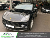 Porsche Macan occasion année 2019 boite Automatique Annonce Porsche Macan occasion Essence 2.0 245 ch / PDK à Beaupuy