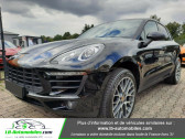 Porsche Macan occasion année 2018 boite Automatique Annonce Porsche Macan occasion Essence 2.0 250 ch / PDK à Beaupuy