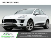 Porsche Macan occasion année 2017 boite Automatique Annonce Porsche Macan occasion Essence 2.0 250 ch / PDK à Beaupuy