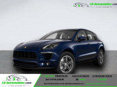 Porsche Macan occasion année 2017 boite Automatique Annonce Porsche Macan occasion Essence 2.0 250 ch à Beaupuy