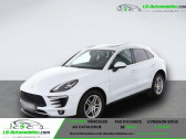 Porsche Macan occasion  année 2017 boite Automatique Annonce Porsche Macan occasion Essence 2.0 250 ch à Beaupuy
