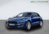Porsche Macan occasion année 2022 boite Automatique Annonce Porsche Macan occasion Essence 2.0 265 ch PDK à Beaupuy