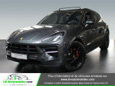 Porsche Macan occasion année 2021 boite Automatique Annonce Porsche Macan occasion Essence 2.9 V6 380 GTS à Beaupuy