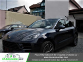 Porsche Macan occasion année 2019 boite Automatique Annonce Porsche Macan occasion Essence 3.0 354 ch / S PDK à Beaupuy