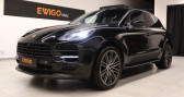 Porsche Macan 3.0 355ch s pdk bva toit ouvrant pack chrono  2019 - annonce de voiture en vente sur Auto S&eacute;lection.com