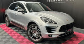 Voiture occasion Porsche Macan 3.0 V6 258 S PDK Siges Sport Adaptatifs Toit Ouvrant Camra