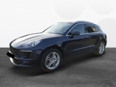 Porsche Macan occasion année 2017 boite Robotisee Annonce Porsche Macan occasion Diesel 3.0 V6 258CH S DIESEL PDK à Villenave-d'Ornon