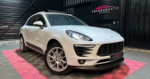 Porsche Macan occasion année 2016 boite Automatique Annonce Porsche Macan occasion Essence 3.0 v6 340 ch s pdk à Cuincy