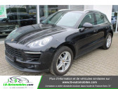 Porsche Macan occasion année 2017 boite Automatique Annonce Porsche Macan occasion Essence 3.0 V6 340 ch / S PDK à Beaupuy