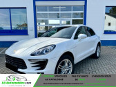 Porsche Macan occasion  année 2017 boite Automatique Annonce Porsche Macan occasion Essence 3.0 V6 340 ch à Beaupuy
