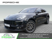 Porsche Macan occasion année 2017 boite Automatique Annonce Porsche Macan occasion Essence 3.0 V6 340 à Beaupuy