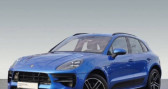 Porsche Macan occasion année 2019 boite Automatique Annonce Porsche Macan occasion Essence 3.0 V6 354ch S PDK à Paris