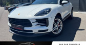 Porsche Macan occasion année 2019 boite Automatique Annonce Porsche Macan occasion Essence 3.0 V6 354ch S PDK à CAUDAN