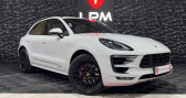 Porsche Macan occasion année 2017 boite Automatique Annonce Porsche Macan occasion Essence 3.0 V6 360ch GTS PDK à ROQUEBRUNE SUR ARGENS