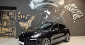 Porsche Macan occasion année 2015 boite Automatique Annonce Porsche Macan occasion Essence 3.0 V6 S 340 Toit Ouvrant à Ingré