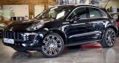 Porsche Macan occasion année 2014 boite Automatique Annonce Porsche Macan occasion Diesel 3.0 V6 S DIESEL à ORCHAMPS VENNES