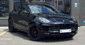 Porsche Macan occasion année 2016 boite Automatique Annonce Porsche Macan occasion Essence 3.0i V6 - 360 - BV PDK TYPE 95B GTS PHASE 1 à ANDREZIEUX-BOUTHEON