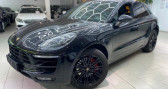 Porsche Macan occasion année 2017 boite Automatique Annonce Porsche Macan occasion Essence 3.0i V6 - 360 - BV PDK TYPE 95B GTS PHASE 1 à Ozoir-la-Ferrière