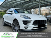 Porsche Macan occasion année 2017 boite Automatique Annonce Porsche Macan occasion Diesel Diesel 3.0 V6 258 ch / S PDK à Beaupuy