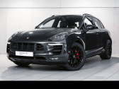 Porsche Macan occasion année 2018 boite Automatique Annonce Porsche Macan occasion Essence GTS 3.0 360 ch à BEAUPUY