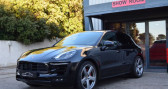 Porsche Macan occasion année 2017 boite Automatique Annonce Porsche Macan occasion Essence GTS 360 cv PDK à Signes