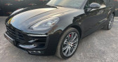 Porsche Macan occasion année 2016 boite Automatique Annonce Porsche Macan occasion Essence GTS 360ch PACK CARBONE TOIT PANO PASM PDLS+ ECHAP. SPORT MAL à BEZIERS
