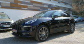 Porsche Macan occasion année 2016 boite Automatique Annonce Porsche Macan occasion Diesel S 3.0 258 PDK TOIT OUVRANT à LA CIOTAT