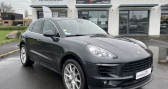 Porsche Macan occasion année 2017 boite Automatique Annonce Porsche Macan occasion Diesel S 3.0 DIESEL 258 CH PDK -TOIT PANORAMIQUE à LA GOUESNIERE