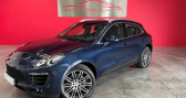 Porsche Macan occasion année 2015 boite Automatique Annonce Porsche Macan occasion Diesel S DIESEL, Malus Payé. à SAINT ANDRE DE CORCY