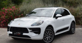 Porsche Macan occasion année 2019 boite Automatique Annonce Porsche Macan occasion Essence S V6 354ch BV PDK 95B phase 2 à Mougins