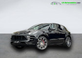 Porsche Macan occasion année 2017 boite Automatique Annonce Porsche Macan occasion Essence Turbo Performance 3.6 V6 440 ch à Beaupuy