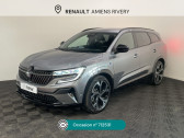Renault Espace V occasion année 2025 boite Automatique Annonce Renault Espace V occasion Hybride Espace E-Tech full hybrid 200 GSR2 esprit Alpine à Rivery