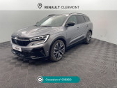 Renault Espace V occasion année 2024 boite Automatique Annonce Renault Espace V occasion Hybride Espace E-Tech full hybrid 200 GSR2 Iconic à Clermont